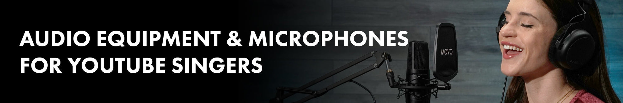 Microphones for YouTube Singers