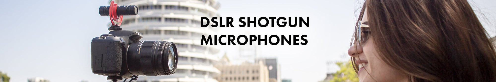 DSLR Shotgun Microphones