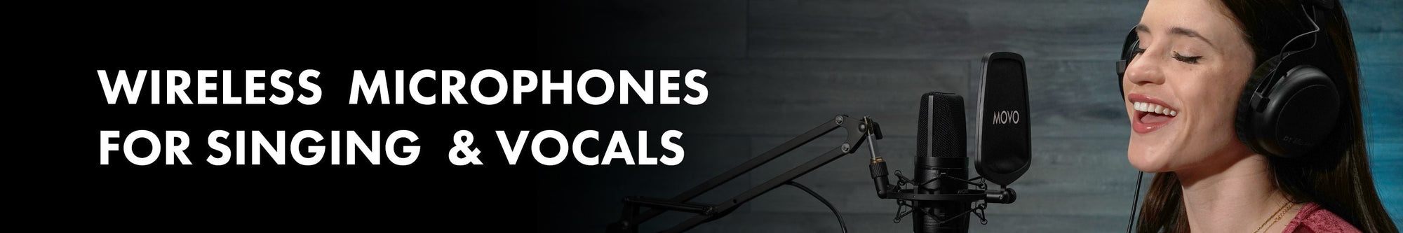 Wireless Microphones for Singing & Vocals